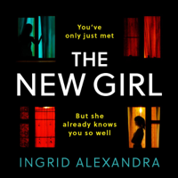 Ingrid Alexandra - The New Girl (Unabridged) artwork