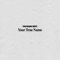 Your True Name - Single ジャケット写真