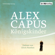 Alex Capus - Königskinder