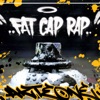 Fat Cap Rap