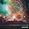 No Feelings - EP
