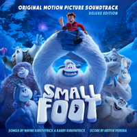 Various Artists - Smallfoot (Original Motion Picture Soundtrack) [Deluxe Edition] artwork