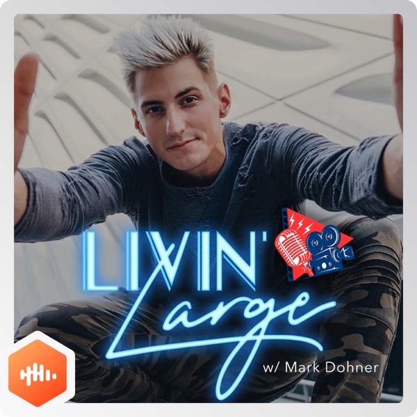 Livin' Large with Mark Dohner Livin' Large with Mark Dohner