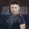 Vete - José Maria lyrics