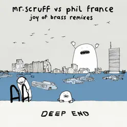 Joy of Brass Remixes (Mr. Scruff vs Phil France) - Single - Mr. Scruff Joy of Brass Remixes (Mr. Scruff vs Phil France) - Single - Mr. Scruff