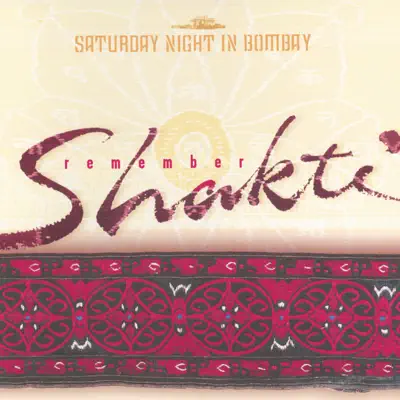 Remember Shakti - Saturday Night In Bombay - EP - John McLaughlin