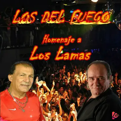Homenaje a los Lamas - EP - Los Del Fuego