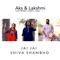 Jai Jai Shiva Shambho (feat. Dhanush Kondoth) - Aks & Lakshmi lyrics