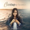 Oceano da Tua Graça - Single