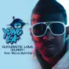 Stream & download Futuristic Love (Edited) [feat. Ricco Barrino] - Single