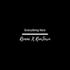 Everything Nice (feat. Runtown) - Single album lyrics, reviews, download