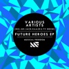 Future Heroes EP, 2014