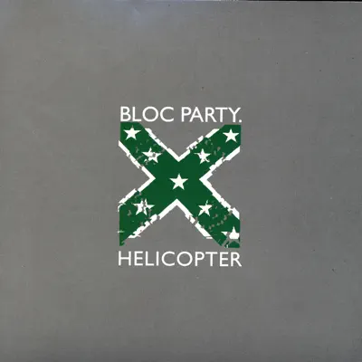 Helicopter - Single - Bloc Party