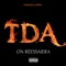 On réessaiera - TDA lyrics