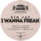 I Wanna Freak (Fizzikx Remix) - Din Jay lyrics