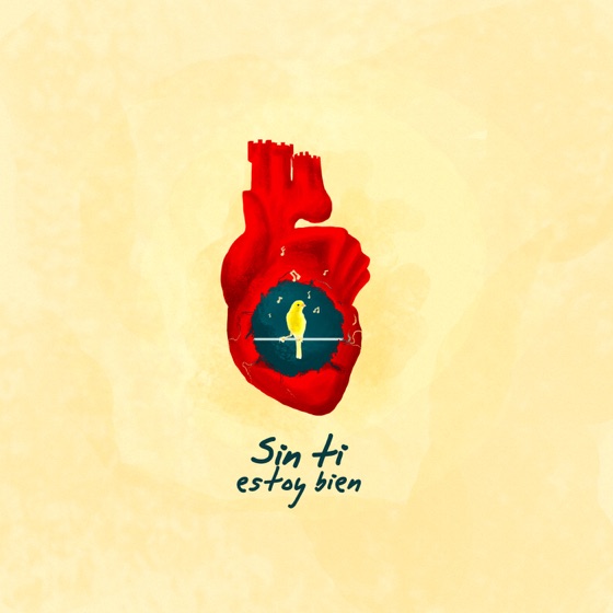 Cover artwork for Sin Ti Estoy Bien