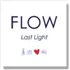 Last Light (feat. Will Ackerman, Fiona Joy, Lawrence Blatt & Jeff Oster) - Single album lyrics, reviews, download