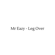 Leg Over - Mr Eazy