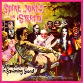 Spike Jones - Everything Happens to Me (Lament by Frankenstein) [feat. Frankenstein]