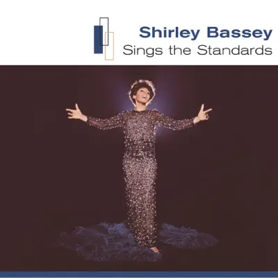 Sings the Standards - Shirley Bassey
