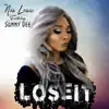 Lose It (feat. Sammy Dee) - Single album lyrics, reviews, download