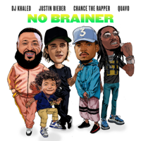 DJ Khaled - No Brainer (feat. Justin Bieber, Chance the Rapper & Quavo) artwork