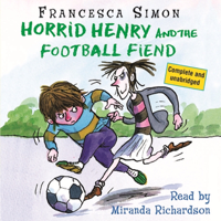 Francesca Simon - Horrid Henry and the Football Fiend artwork