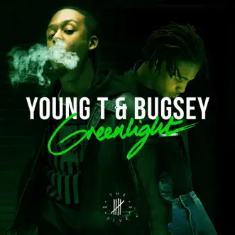 Greenlight by Young T & Bugsey song reviws