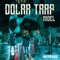 Dolar Trap - Midel lyrics