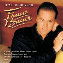 Ich will mit dir tanzen - Frans Bauer Ich will mit dir tanzen - Frans Bauer
