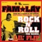 Rock N' Roll (Radio Remix) [feat. Lil' Flip] - Fam-Lay lyrics
