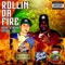 Rollin da Fire (feat. Fat Boy SSE) - Richie Stackin lyrics