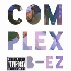 Complex - Single by B-EZ album reviews, ratings, credits