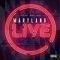 Maryland Live (feat. Monty Cold & Jon Doe) - Mello Will lyrics