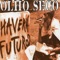Caminho Suicida - Olho Seco lyrics