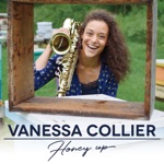 Vanessa Collier - Sweatin' Like a Pig, Singin' Like an Angel