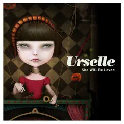 She Will Be Loved - Single by Urselle album reviews, ratings, credits