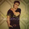 The Vision of Love - Single album lyrics, reviews, download