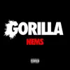 Gorilla album lyrics, reviews, download