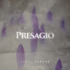 Presagio (En Vivo) - Single - Fidel Gamboa