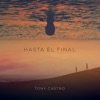 Hasta El Final - Single, 2017