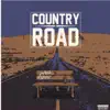 Country Road album lyrics, reviews, download