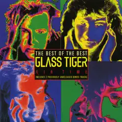 Best of Glass Tiger Air Time - Glass Tiger