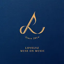 Muse on Music - Lovelyz