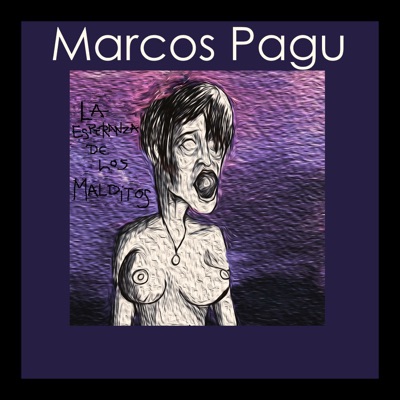 La Esperanza de los Malditos - Marcos Pagu