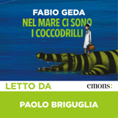 Nel mare ci sono i coccodrilli - Fabio Geda