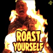 Roast Yourself (Original) artwork