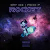 Rocket (feat. Fendi P) - Single album lyrics, reviews, download
