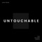 Untouchable - Josh Rose lyrics