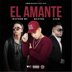 El Amante (Remix) - Single - LIAM (Perú) El Amante (Remix) - Single - LIAM (Perú)